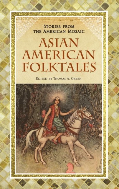 Thomas A. Green - Asian American Folktales, E-bok