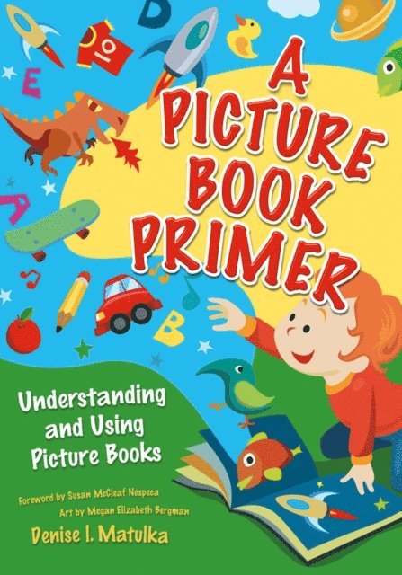 Denise I. Matulka - Picture Book Primer, E-bok. Tillgänglighet: Lägg i varukorg