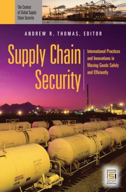 Andrew R. Thomas - Supply Chain Security, E-bok