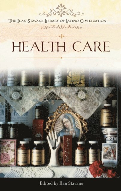 Ilan Stavans - Health Care, E-bok. Tillgänglighet: Lägg i varukorg