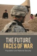 The Future Faces of War