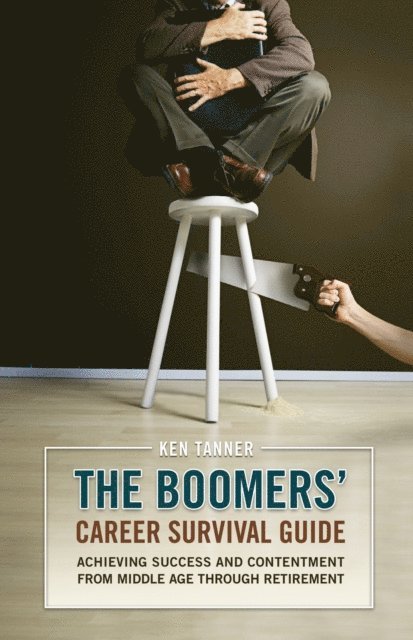 Ken Tanner - Boomers' Career Survival Guide, E-bok