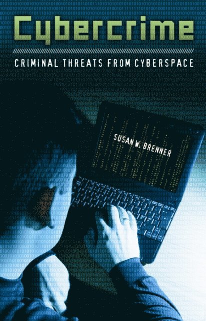 Susan W. Brenner - Cybercrime, E-bok
