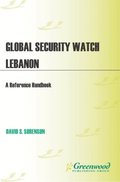 Global Security Watch-Lebanon