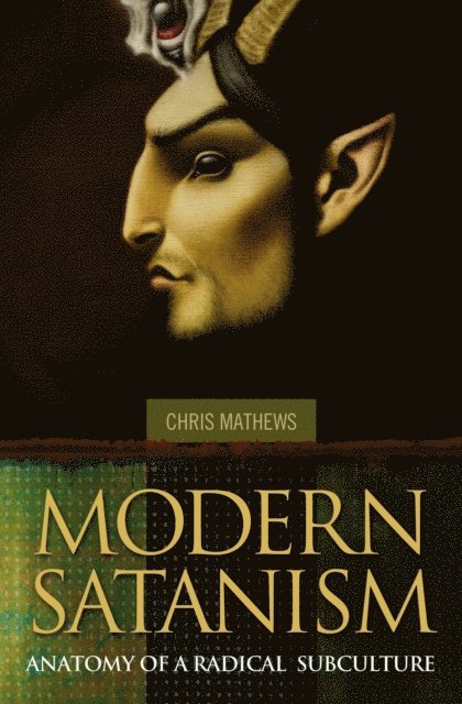 Chris Mathews - Modern Satanism, E-bok. Tillgänglighet: Lägg i varukorg