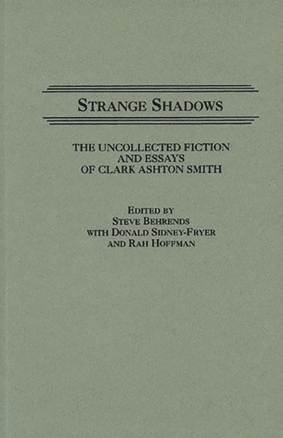 Steve Behrends - Strange Shadows, E-bok