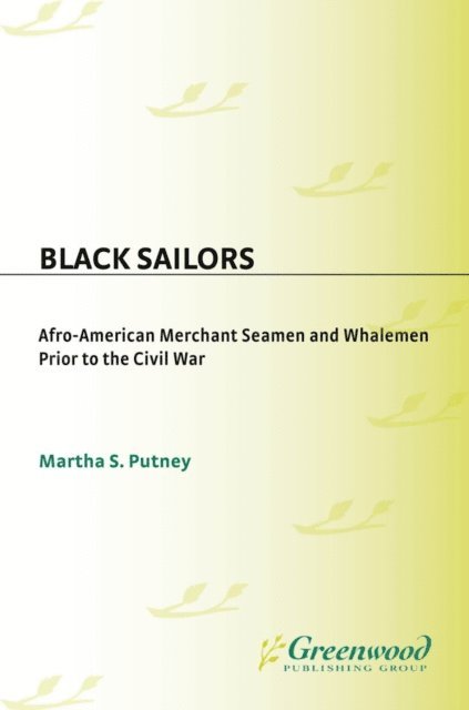 Martha Putney - Black Sailors, E-bok