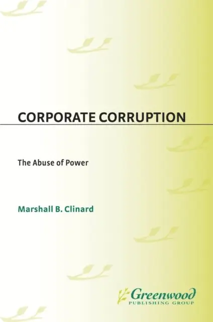 Marshall Clinard - Corporate Corruption, E-bok. Tillgänglighet: Lägg i varukorg