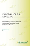 Functions of the Fantastic