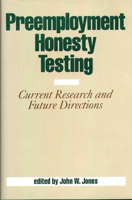 Jack Jones - Preemployment Honesty Testing, E-bok
