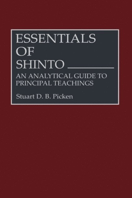 Stuart Picken - Essentials of Shinto, E-bok