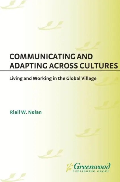 Riall Nolan - Communicating and Adapting Across Cultures, E-bok. Tillgänglighet: Lägg i varukorg