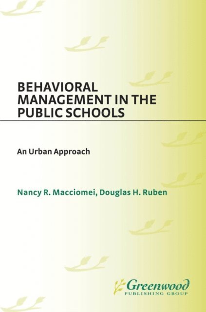 Nancy Macciomei - Behavioral Management in the Public Schools, E-bok. Tillgänglighet: Lägg i varukorg