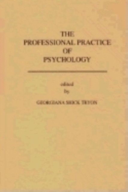 Bloomsbury Publishing - Professional Practice of Psychology, E-bok