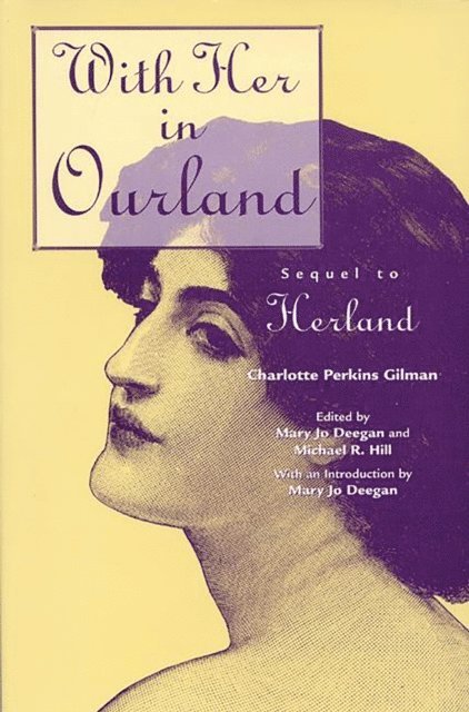 Mary Jo Deegan, Michael R. Hill - With Her in Ourland, E-bok