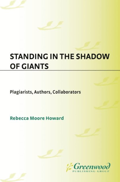 Rebecca Moore Howard - Standing in the Shadow of Giants, E-bok
