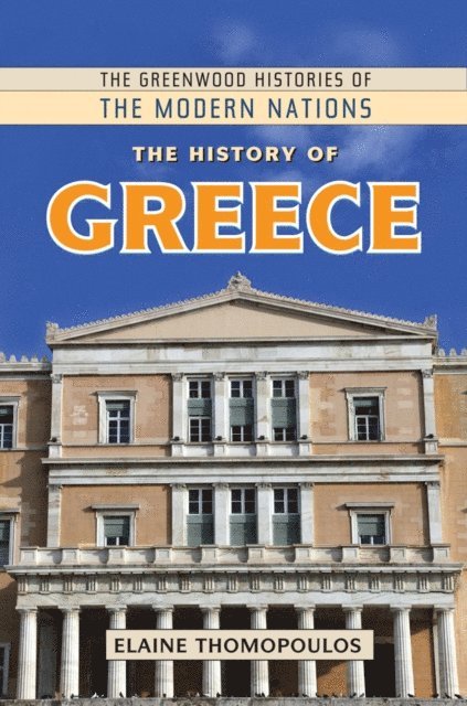Elaine Thomopoulos - History of Greece, E-bok