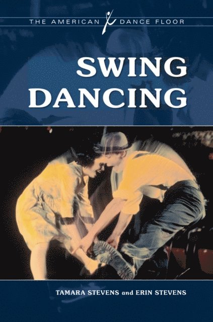 Tamara Stevens, Erin Stevens - Swing Dancing, E-bok