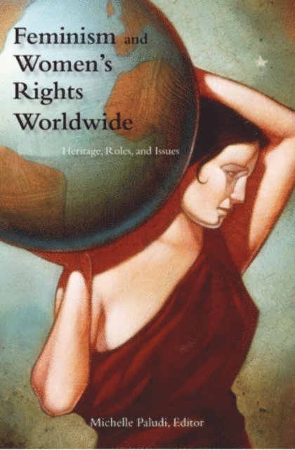 Michele A. Paludi - Feminism and Women's Rights Worldwide, E-bok