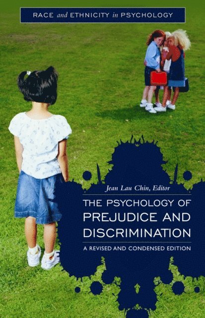 Jean Lau Chin - Psychology of Prejudice and Discrimination, E-bok