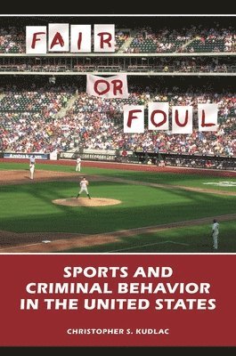 Christopher S. Kudlac - Fair or Foul, Inbunden