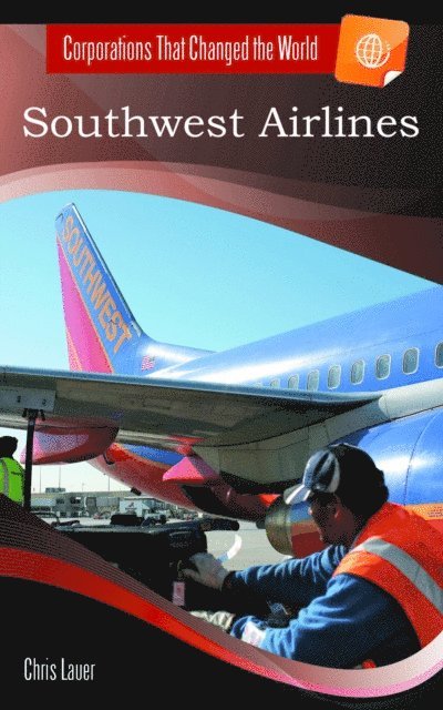 Chris Lauer - Southwest Airlines, E-bok