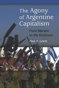 The Agony of Argentine Capitalism