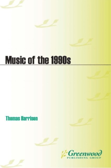 Thomas Harrison - Music of the 1990s, E-bok