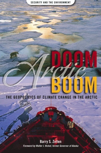 Barry Scott Zellen - Arctic Doom, Arctic Boom, E-bok