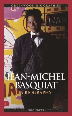 Eric Fretz - Jean-Michel Basquiat, Inbunden