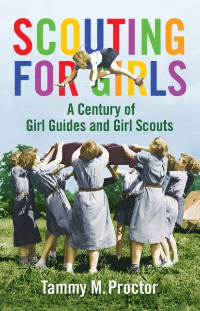 Tammy M. Proctor - Scouting for Girls, E-bok