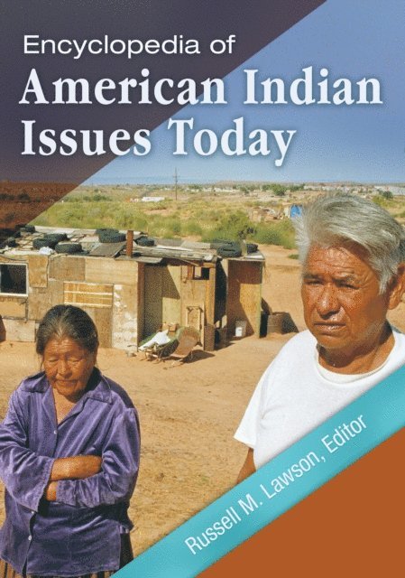 Russell M. Lawson - Encyclopedia of American Indian Issues Today, E-bok