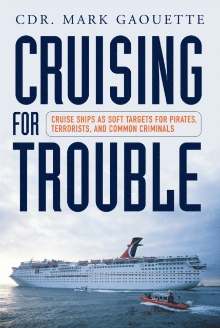 Mark Gaouette - Cruising for Trouble, E-bok. Tillgänglighet: Lägg i varukorg