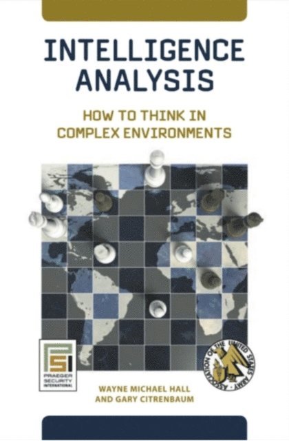 Wayne Michael Hall, Gary Citrenbaum - Intelligence Analysis, E-bok