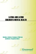 Latina and Latino Children's Mental Health