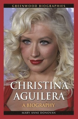 Mary Anne Donovan - Christina Aguilera, Inbunden