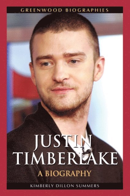 Kimberly Dillon Summers - Justin Timberlake, E-bok