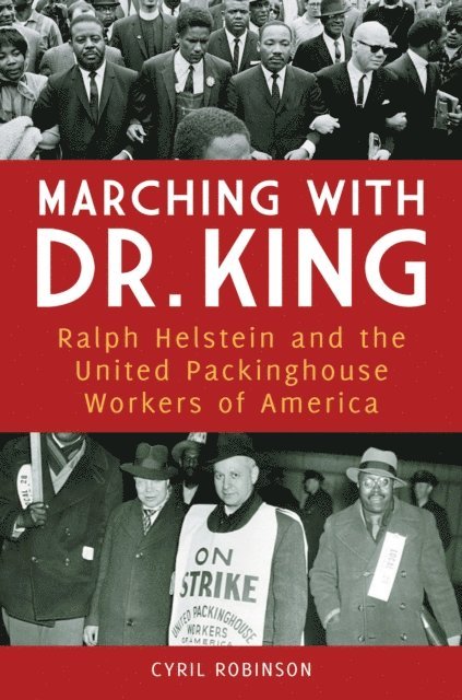 Cyril Robinson - Marching with Dr. King, E-bok