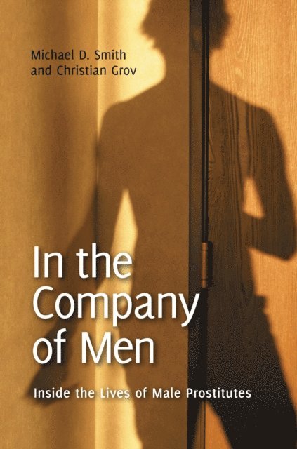 Michael D. Smith, Christian Grov - In the Company of Men, E-bok