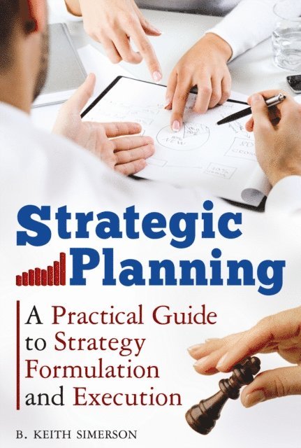 B. Keith Simerson - Strategic Planning, E-bok