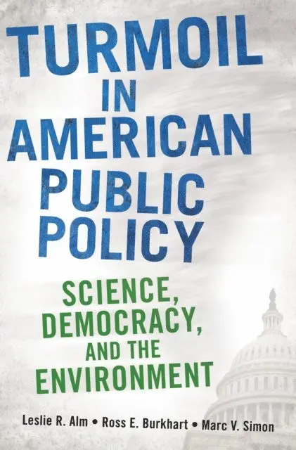 Leslie R. Alm, Ross E. Burkhart, Marc V. Simon - Turmoil in American Public Policy, E-bok. Tillgänglighet: Lägg i varukorg