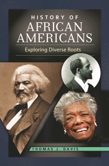 Thomas J. Davis - History of African Americans, E-bok