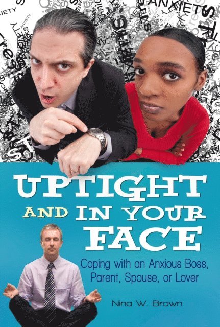 Nina W. Brown - Uptight and In Your Face, E-bok
