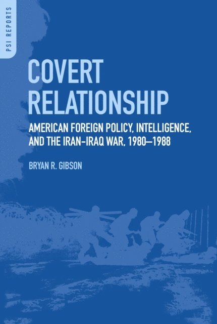 Bryan R. Gibson - Covert Relationship, E-bok