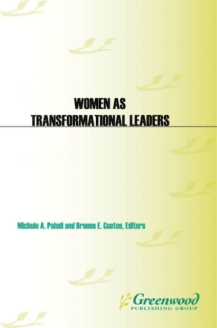 Michele A. Paludi, Breena E. Coates - Women as Transformational Leaders, E-bok