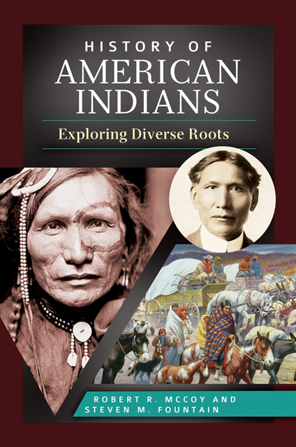 Robert R. McCoy, Steven M. Fountain - History of American Indians, E-bok