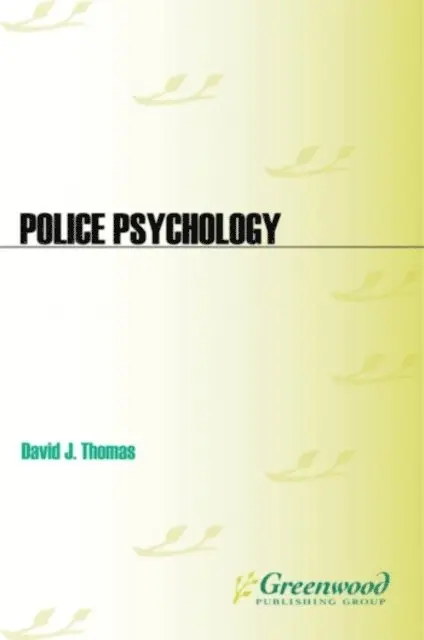David J. Thomas - Police Psychology, E-bok. Tillgänglighet: Lägg i varukorg