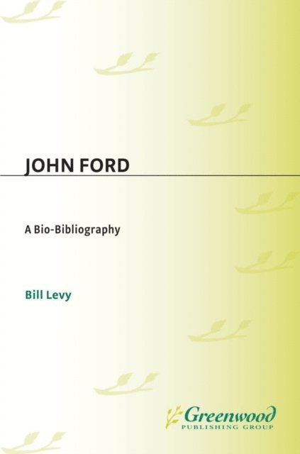 Bill Levy - John Ford, E-bok