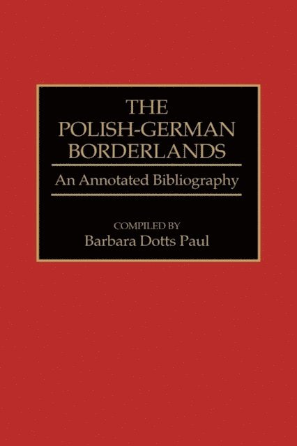 Barbara Paul - Polish-German Borderlands, E-bok