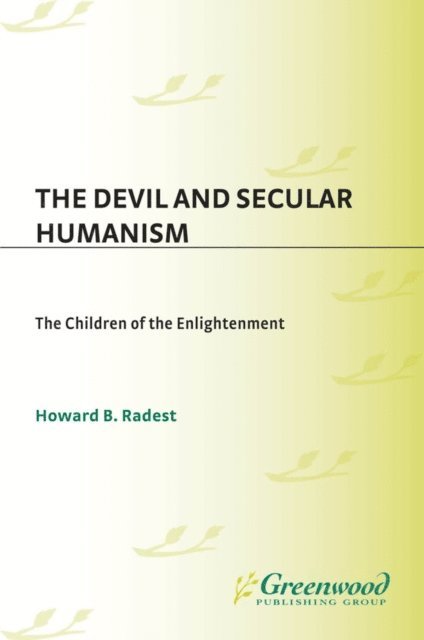 Howard Radest - Devil and Secular Humanism, E-bok. Tillgänglighet: Lägg i varukorg